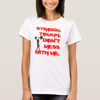 Fort. Dur. Ne salissez pas avec moi. sweat -