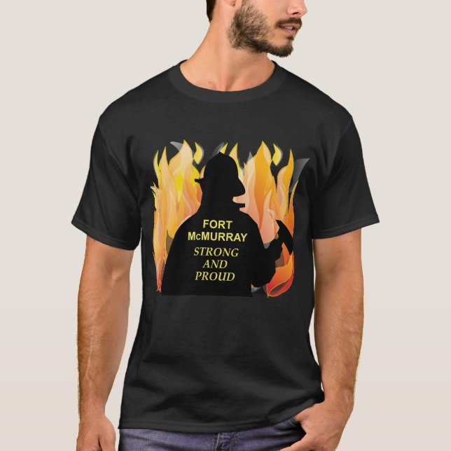 Fort McMurray stark und stolz - der T - Shirt der (Vorderseite)