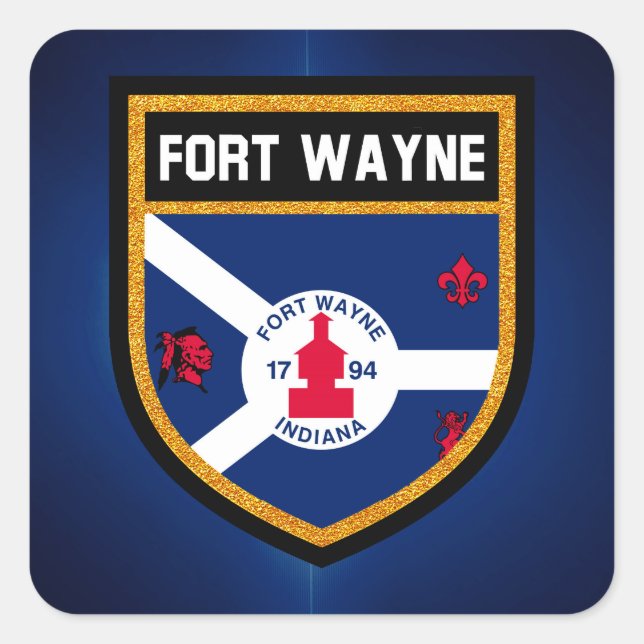 Fort Wayne Flag Quadratischer Aufkleber (Vorderseite)