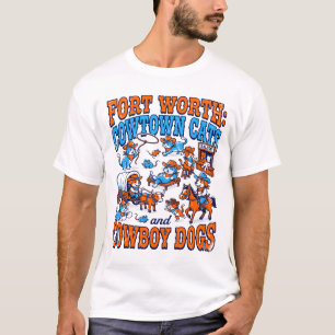 Fort Worth Cowtown Katzen und Cowboy-Hunde T-Shirt