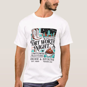 Fort Worth Nights Cowtown Traditionen Texas USA T-Shirt