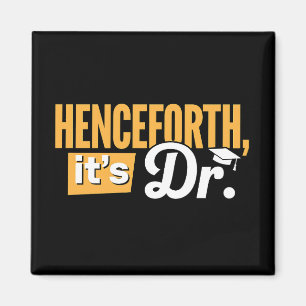 Fortan ist es Dr. PhD-Absolvent Promotionsgrad Magnet