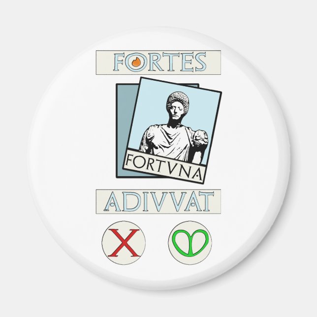 Fortes Fortuna Adiuvat Magnet (Vorne)