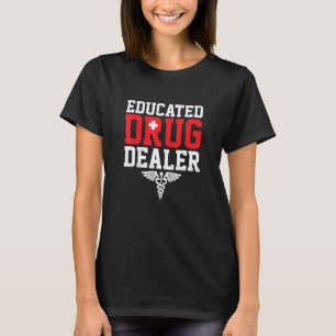 Fortgeschrittener Arzneimittelhändler Apotheker Kr T-Shirt