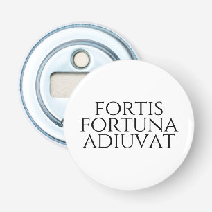 Fortis Fortuna Adiuvat Flaschenöffner