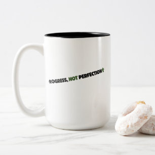 Fortschritt, nicht Perfektion Inspirierend Motivie Zweifarbige Tasse
