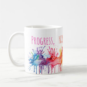 Fortschritt Nicht Perfektion Kunst Kaffeetasse
