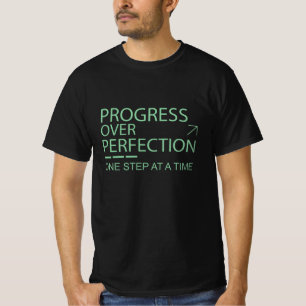 Fortschritt vor Vollkommenheit Minimalist Motivati T-Shirt