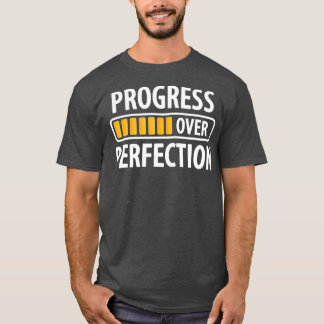 Fortschritte gegenüber Motivierend Lehrern (116) T-Shirt