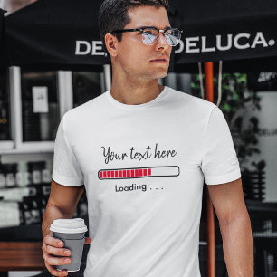 Fortschrittsbalken Benutzerdefiniertes Zitat Lus T-Shirt