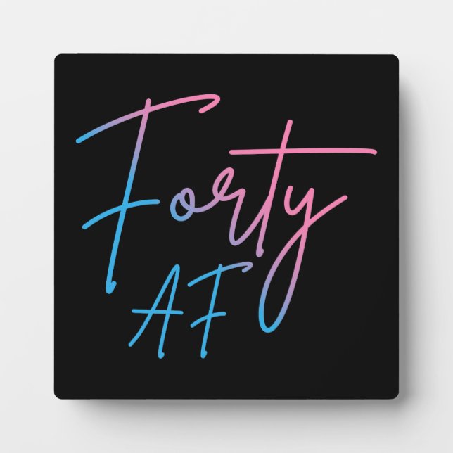 Forty AF II - Birthday Gift Fotoplatte (Vorderseite)