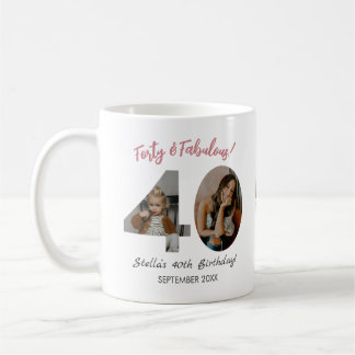 Forty & Fabulous Custom Photo 40th Birthday  Kaffeetasse