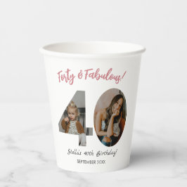 Forty & Fabulous Custom Photo 40th Birthday  Pappbecher