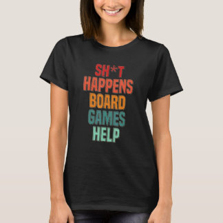 Forum Games Help Board Game Board Gamer Tabletop T-Shirt