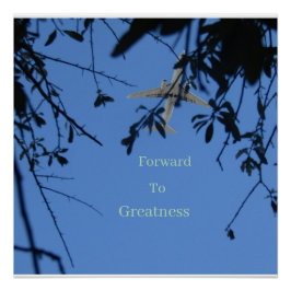 Forward to Greatness Glossy Poster