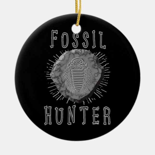Fossil Hunter Fossil Jagdpaläontologe Keramik Ornament (Vorne)