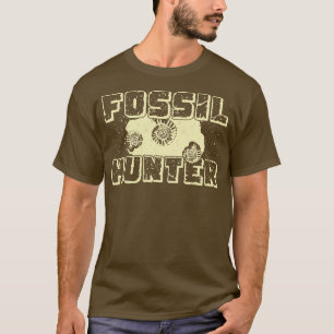 Fossil Hunter Paläontologie Paläontologe Geschenk T-Shirt