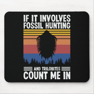 Fossile Jagd-Jäger Mousepad