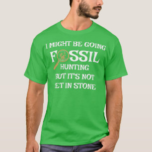Fossile Jagdgeologie für Paläontologe Geologi T-Shirt