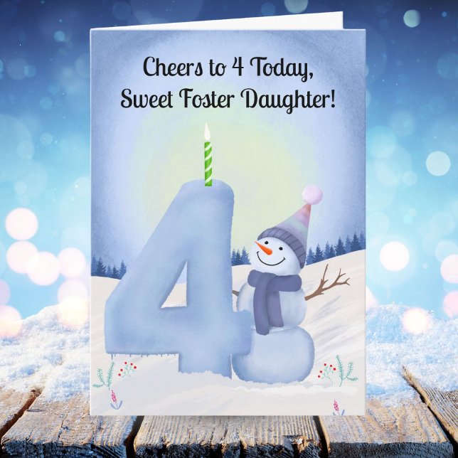 Foster Daughter 4th Birthday Snowman Snowy Four Karte (Von Creator hochgeladen)