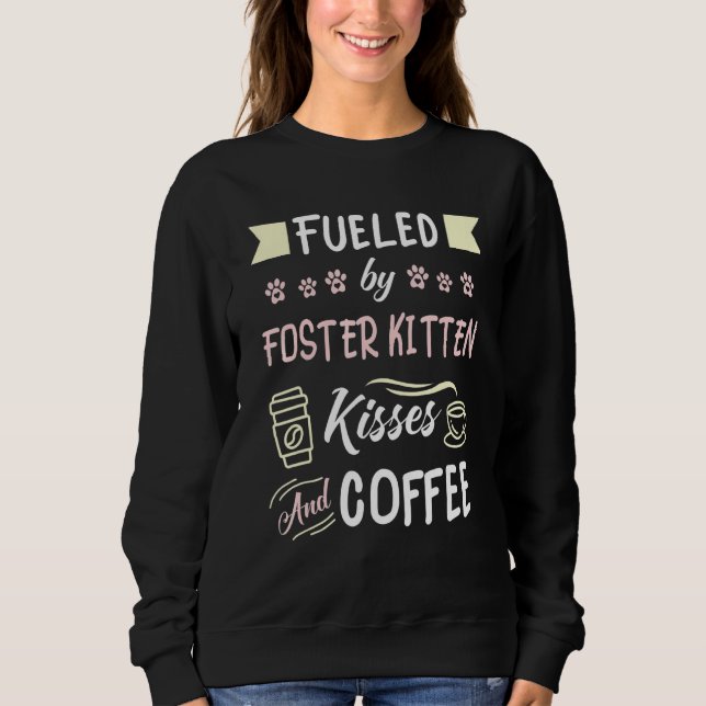 Foster Kitten Rescue Mama Sweatshirt (Vorderseite)