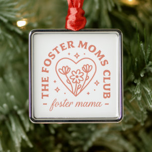Foster Mom Club Adoption Mama Blumenästhetik Ornament Aus Metall