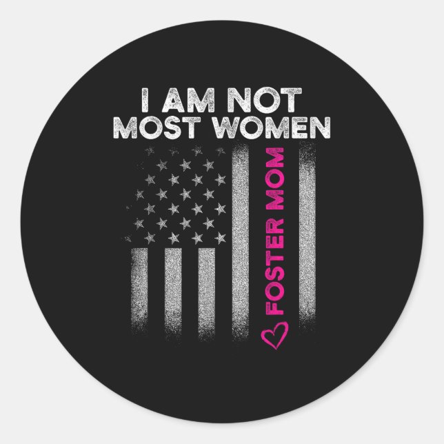 Foster Parent Mom Most Women Foster Care  Runder Aufkleber (Vorderseite)