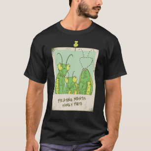 Foto der Familie Mantis beten Mantis T-Shirt
