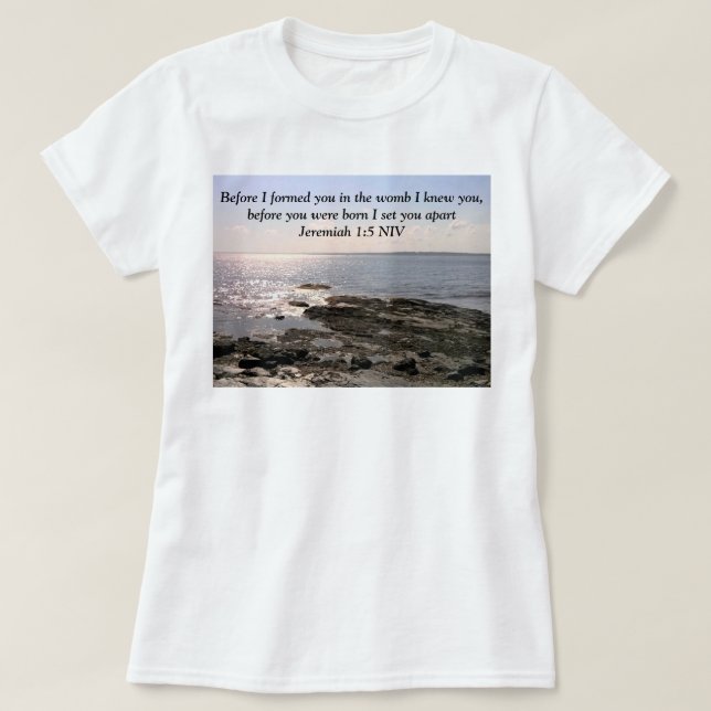 Foto des Ozeans Gott Wissen Sie Bibelverse T-Shirt (Design vorne)