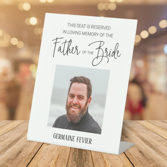 Foto des Vaters der Braut vorbehalten Hochzeit Sockelschild (Von Creator hochgeladen)