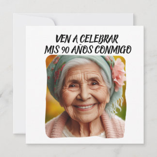 Foto Personalizada Mis 90 Años - 90 Jahre benutzer Einladung