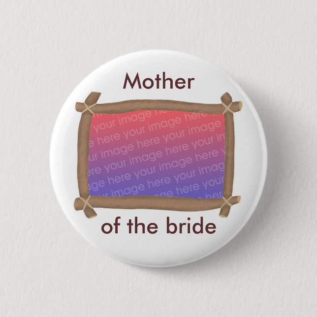 Foto Rahmen, Mutter der Braut, Schaltfläche Button (Vorderseite)