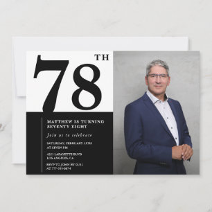 Foto Schwarz und Weiß 78. Geburtstag Einladung