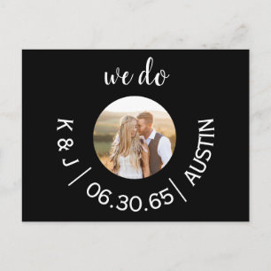 Foto Schwarz Wir Hochzeit speichern das Datum Postkarte