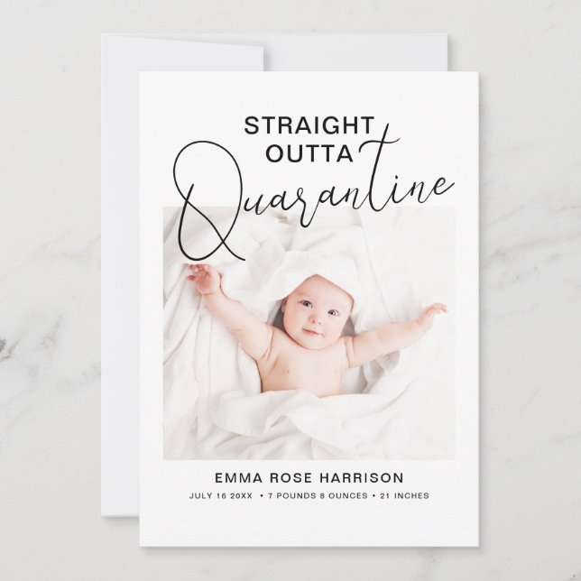 Foto Straight Outta Quarantine Birth Ankündigung (Vorderseite)