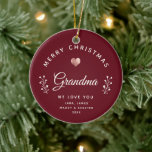 Foto von Merry Christmas Grandma Rose Gold Maroon Keramik Ornament<br><div class="desc">This chic and modern ornament says "Merry Christmas Grandma" in stylish arched and script typography with a printed shimmering rose gold heart and your names or custom message below. All the text is easily customizable to your liking. Wir sind die Backside is space for one of your favorite family pictures,...</div>
