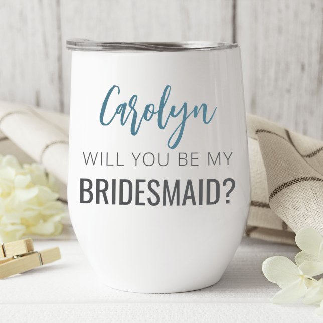 Foto "Werden Sie meine Bridesmaid? (Will you be my bridesmaid? Wine tumbler bridal party gift)