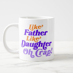 Foto wie Vater wie Tochter Funny anpassen Jumbo-Tasse