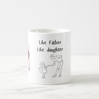 Foto wie Vater Wie Tochter/Sohn Kaffeetasse