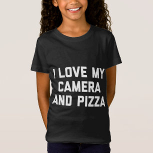Fotograf, ich habe meine Kamera und Pizza Liebe T-Shirt