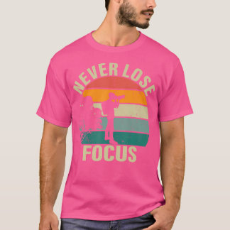 Fotograf Kamera Verliert Nie Den Fokus Fotografie T-Shirt