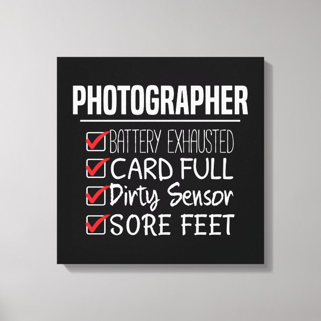 Fotograf Life - Funny Fotografy Checklist Leinwanddruck (Vorderseite)