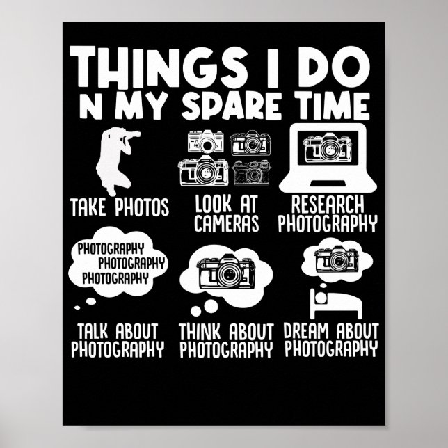 Fotografen Dinge, die ich in meinem Freien tue Poster (Vorne)