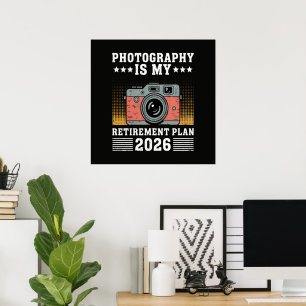 Fotografie ist mein Rentenplan 2026 Poster