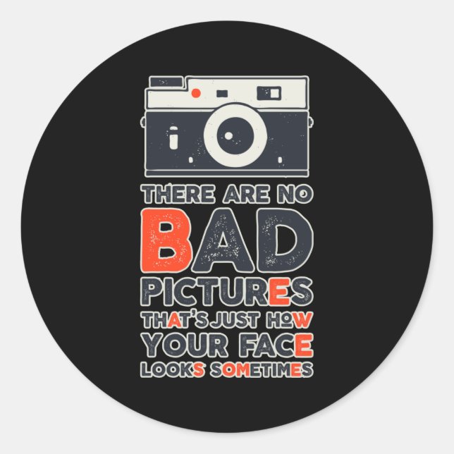 Fotografie Zitat Camera Fotograf Joke Runder Aufkleber (Vorderseite)