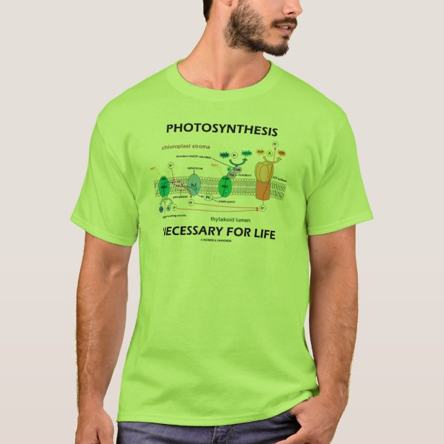 Fotosynthese notwendig für das Leben T-Shirt (Vorderseite)
