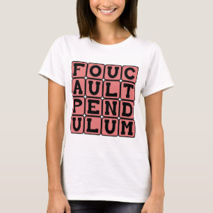 Foucault Pendulum, Rotation der Erde T-Shirt