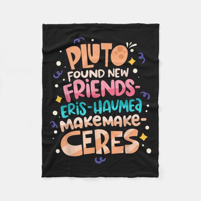 Found New Friends Funny Science Quotes Planets  Fleecedecke (Vorderseite)