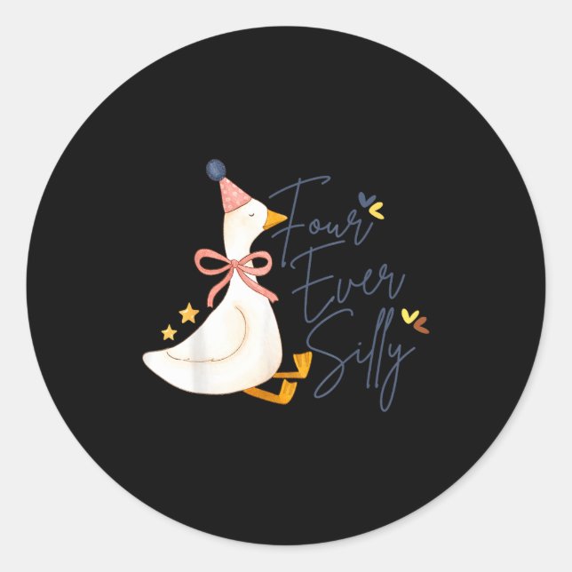 Four Ever Silly Funny Silly Goose 4th Birthday  Runder Aufkleber (Vorderseite)