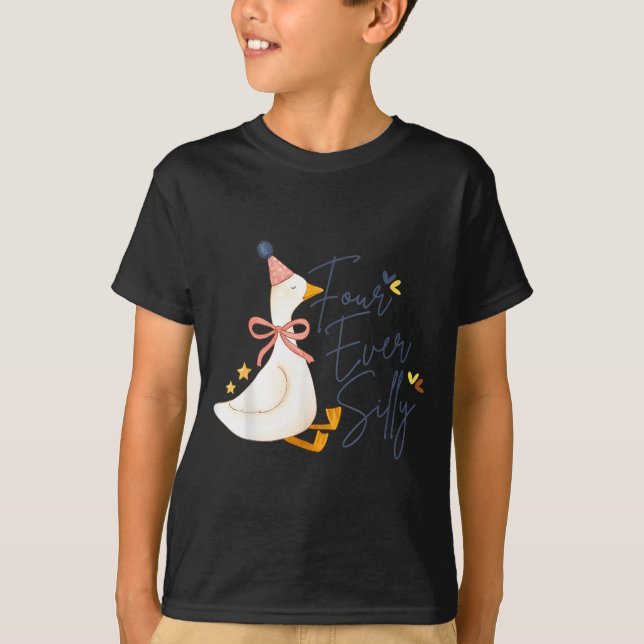 Four Ever Silly Funny Silly Goose 4th Birthday  T-Shirt (Vorderseite)